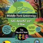 Middle Fork Greenway Event with Dawgful Dead